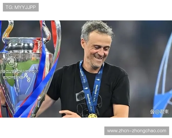 巴黎圣日耳曼主帅恩里克回顾2025：难忘一年，希望继续带来快乐